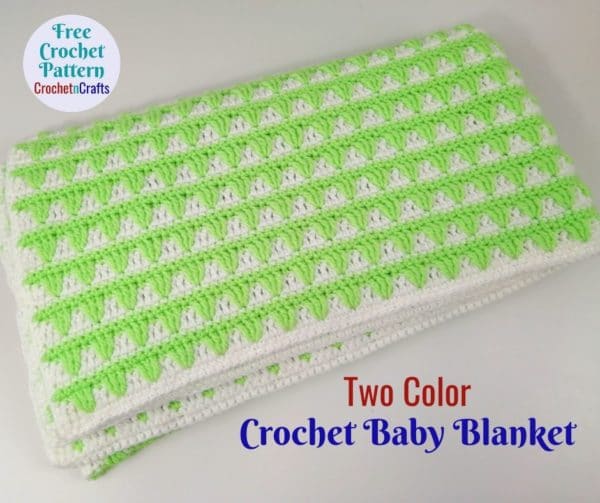 Two Color Crochet Baby Blanket