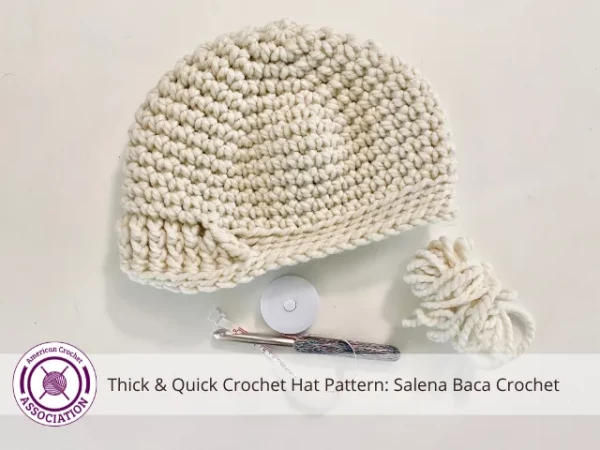 Thick and Quick Crochet Hat: Easy Pattern With 6 Sizes