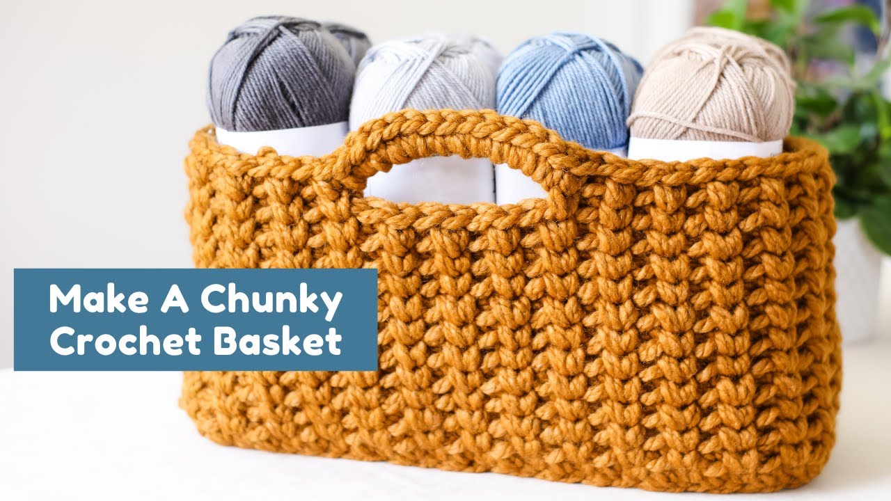 Chunky Crochet Basket