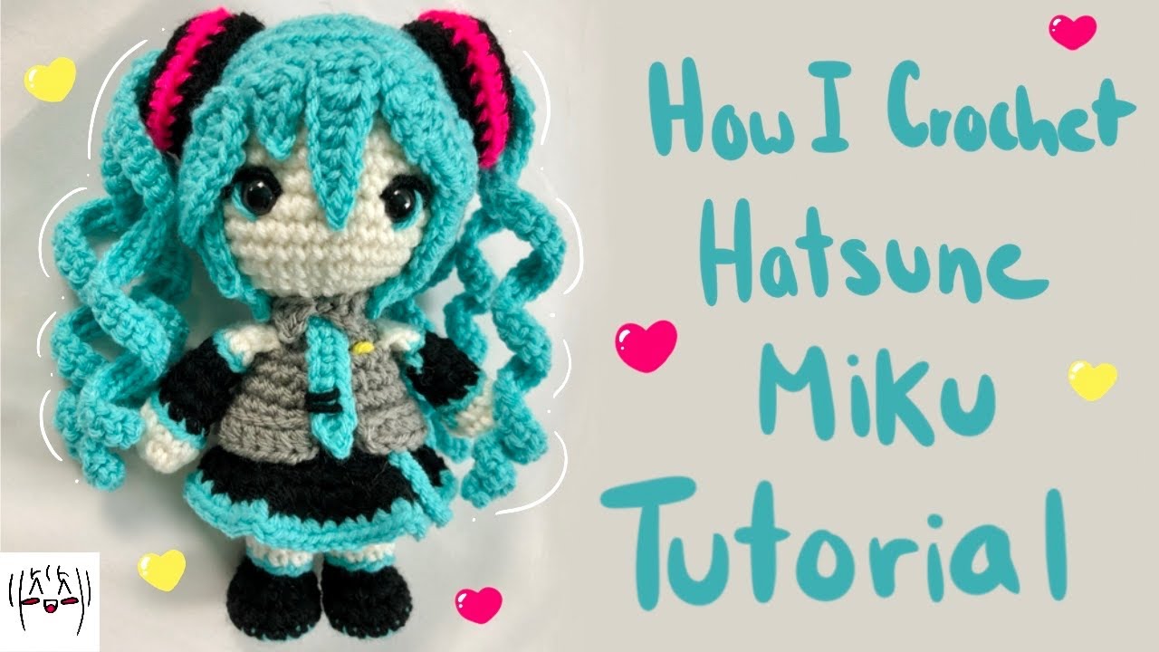 Hatsune Miku Quick Rundown Crochet Tutorial